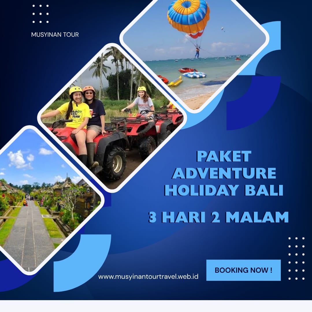Paket Adventure 3D2N