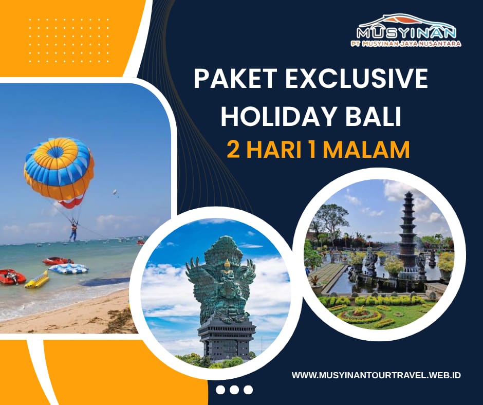 Paket Eksklusif 2D1N